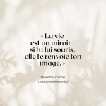 citation vie miroir