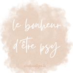 le bonheur d'être psy