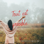 tout est possible