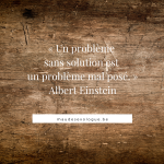 citation problème solution Albert Einstein